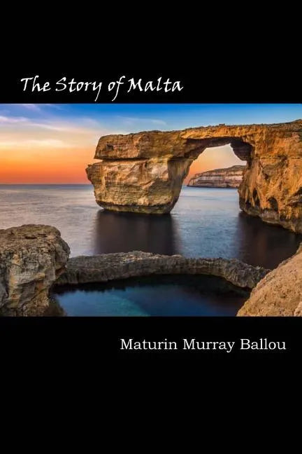 The Story of Malta - Paperback