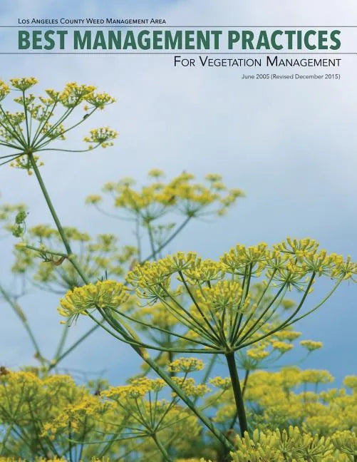 Best Management Practices for Vegetation Management - Paperback