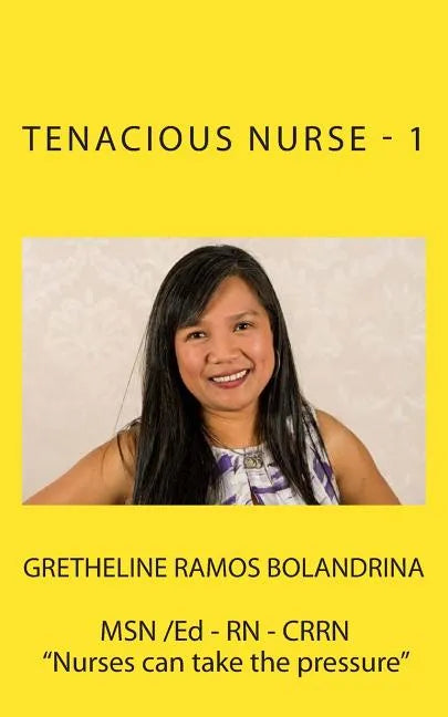 Tenacious Nurse - 1 - Paperback
