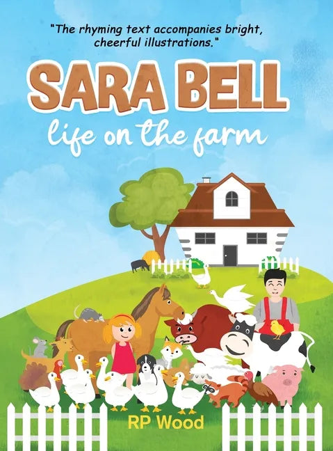 Sara Bell life on the farm - Hardcover