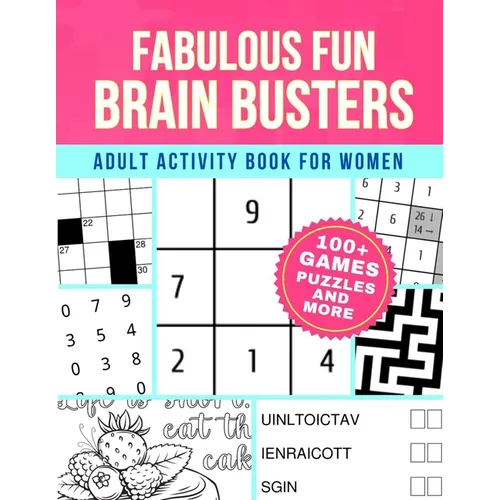 Fabulous Fun Brain Busters for Women: Adult Activity Book Games Puzzles and More - Paperback