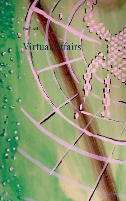 Virtual Affairs - Paperback