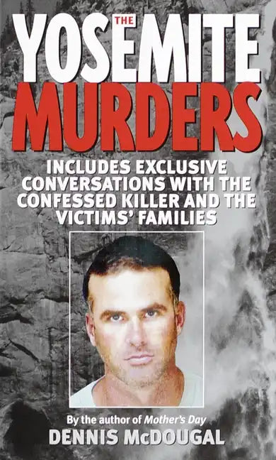 The Yosemite Murders - Paperback