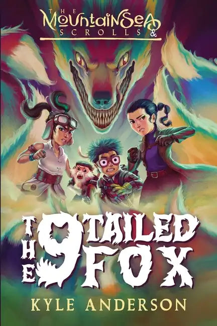 The MountainSea Scrolls & The 9 Tailed Fox - Paperback