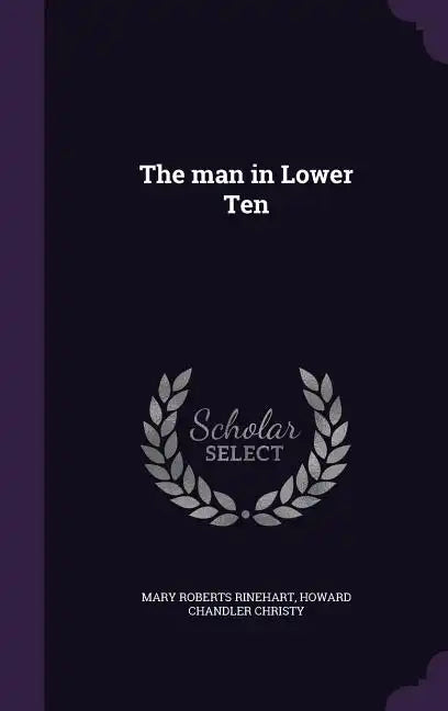 The man in Lower Ten - Hardcover
