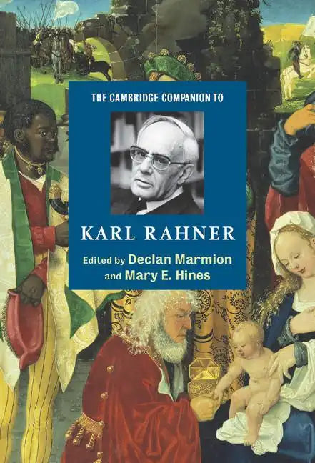 The Cambridge Companion to Karl Rahner - Hardcover