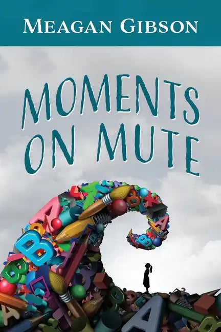 Moments on Mute - Paperback