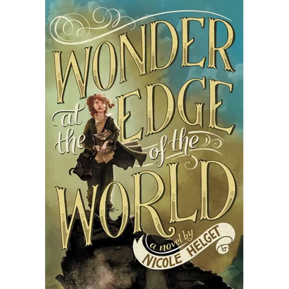 Wonder at the Edge of the World - Paperback