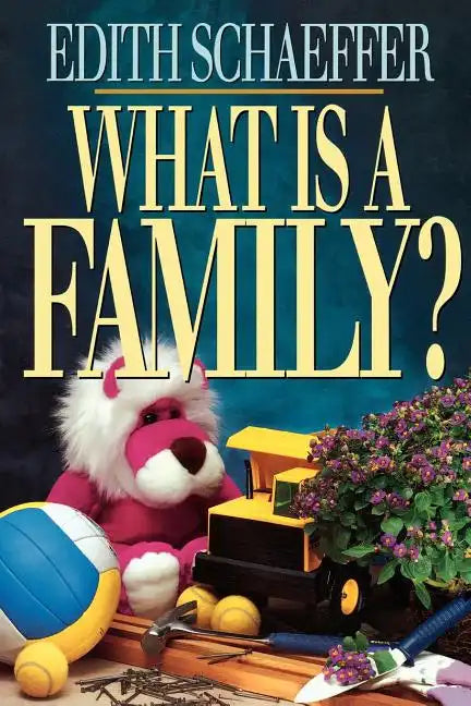 What Is a Family? - Paperback