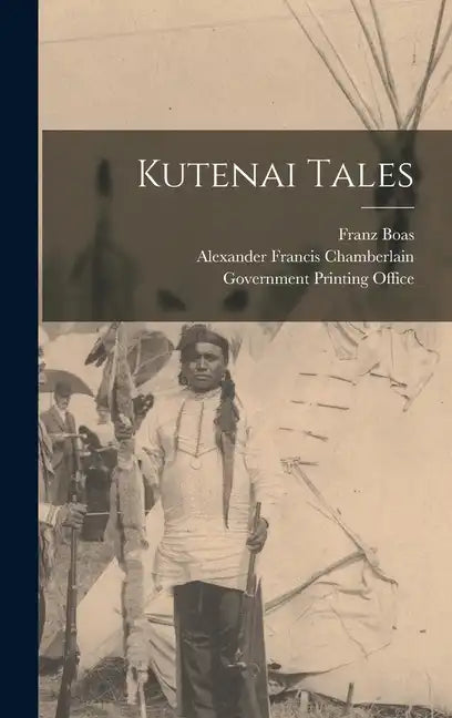Kutenai Tales - Hardcover