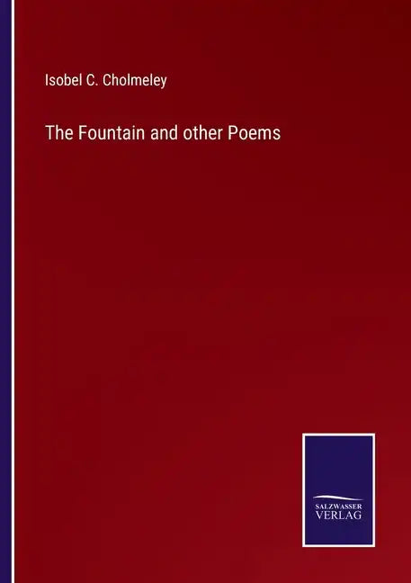 The Fountain and other Poems - Paperback