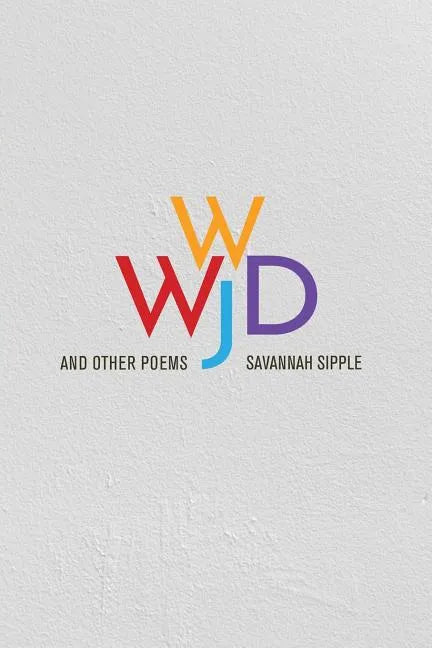WWJD and Other Poems - Paperback