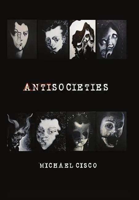 Antisocieties - Deluxe - Hardcover