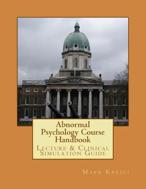 Abnormal Psychology Course Handbook - Paperback