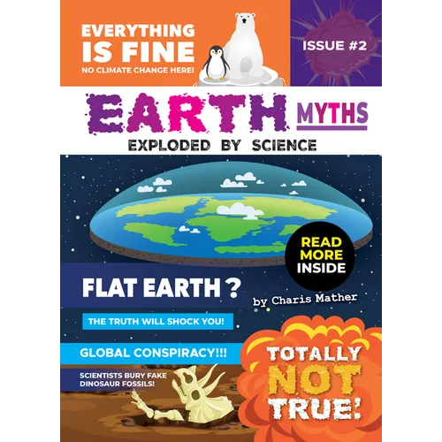 Earth Myths:: Exploded by Science - Library Binding