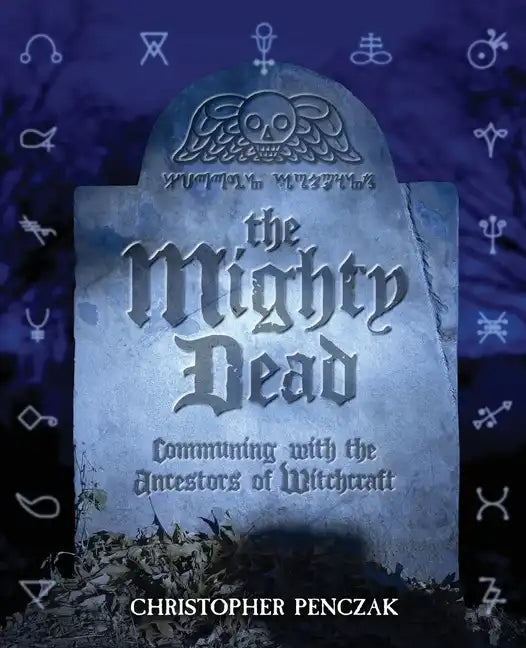 The Mighty Dead - Paperback
