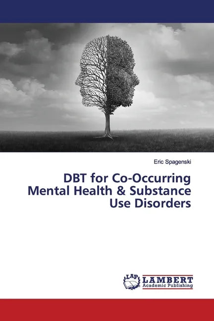DBT for Co-Occurring Mental Health & Substance Use Disorders - Paperback