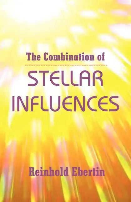 The Combination of Stellar Influences - Paperback