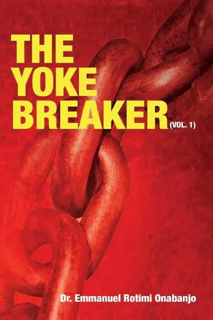 The Yoke Breaker - Paperback