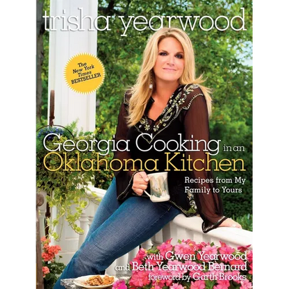Georgia Cooking in an Oklahoma Kitchen: Recipes from My Family to Yours: A Cookbook - Paperback