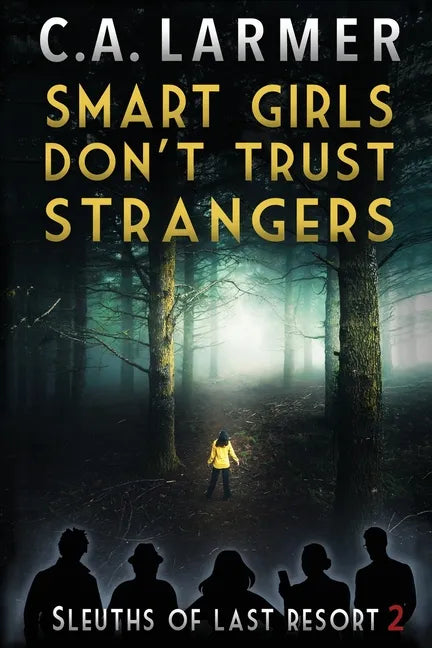 Smart Girls Don't Trust Strangers - Paperback