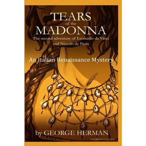 Tears of the Madonna: An Italian Renaissance Mystery - Paperback