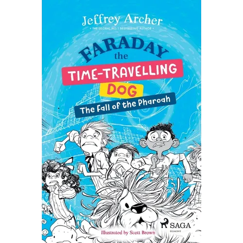 Faraday The Time-Travelling Dog: The Fall of the Pharoah - Paperback