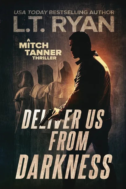 Deliver Us From Darkness: A Suspense Thriller - Paperback