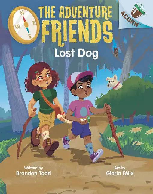 Lost Dog: An Acorn Book (the Adventure Friends #2) - Hardcover