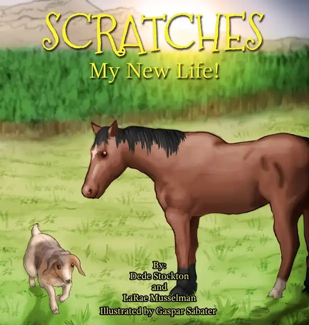 Scratches: My New Life! - Hardcover