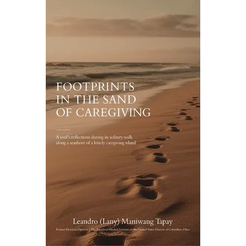 Footprints in the Sand of Caregiving - Hardcover