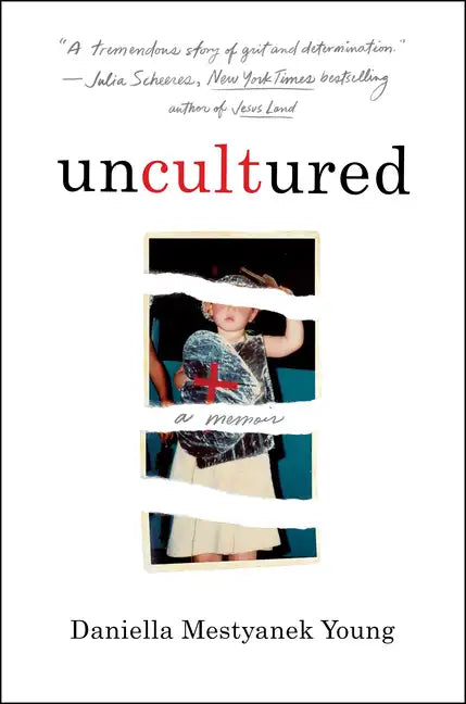 Uncultured: A Memoir - Library Binding
