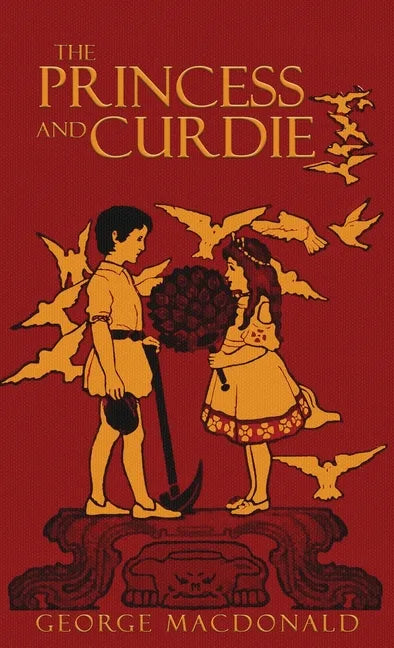 The Princess and Curdie - Hardcover