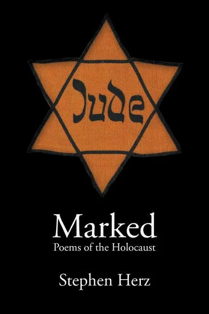 Marked: Poems of the Holocaust - Paperback