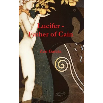 Lucifer - Father of Cain - Hardcover