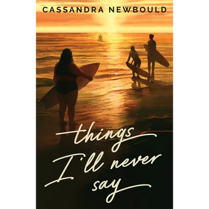 Things I'll Never Say - Hardcover