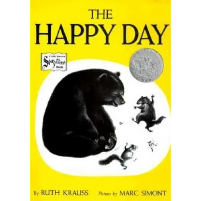 The Happy Day: A Caldecott Honor Award Winner - Paperback
