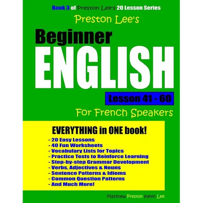 Preston Lee's Beginner English Lesson 41 - 60 For French Speakers - Paperback
