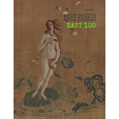 Mark Harris: East 100 - Paperback