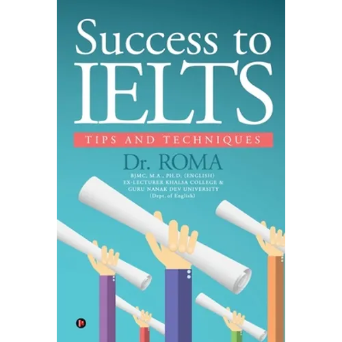 Success to IELTS: Tips and Techniques - Paperback