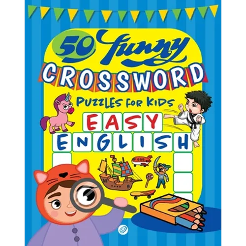 50 funny crossword puzzles for kids: Easy English - Paperback
