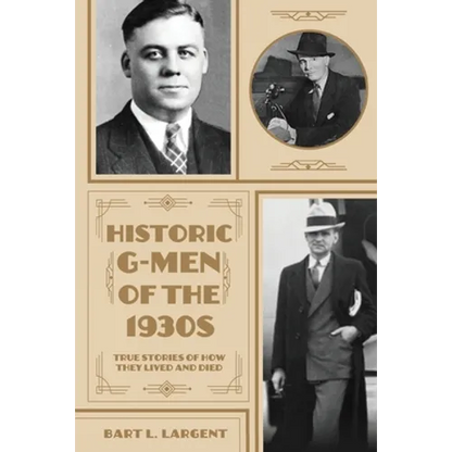Historic G-Men of the 1930s - Paperback