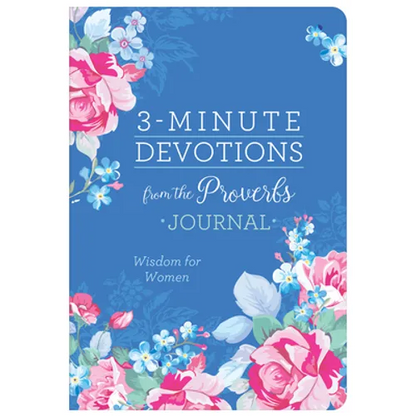 3-Minute Devotions from the Proverbs Journal: Wisdom for Women - Paperback