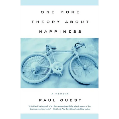 One More Theory about Happiness: A Memoir - Paperback