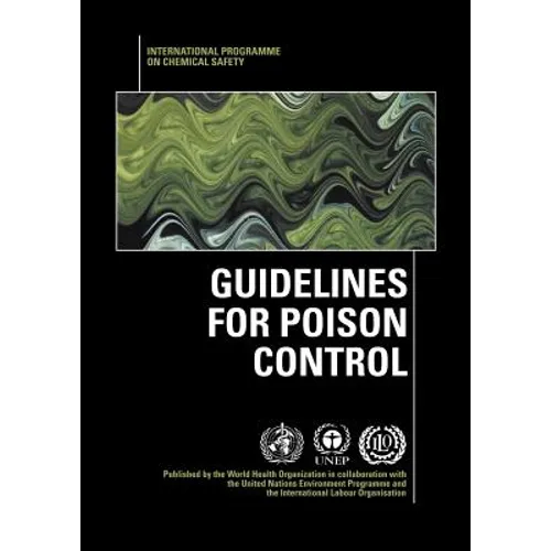 Guidelines for Poison Control - Paperback