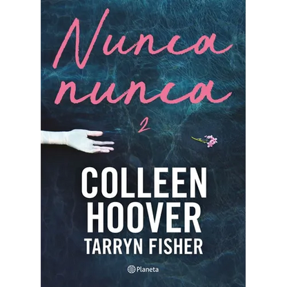 Nunca, Nunca 2 / Never Never: Part Two - Paperback
