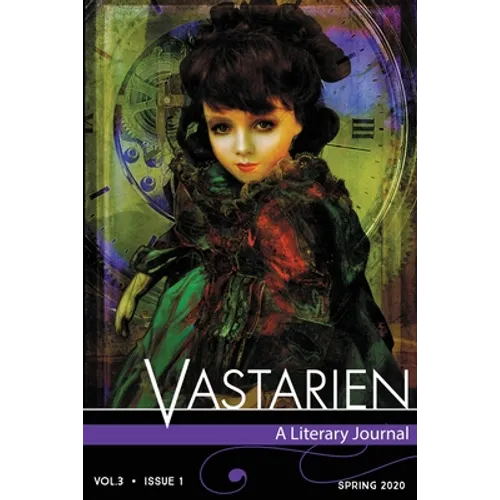 Vastarien: A Literary Journal Vol. 3, Issue 1 - Paperback