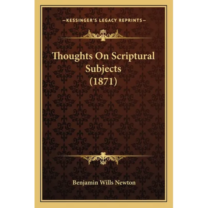 Thoughts On Scriptural Subjects (1871) - Paperback