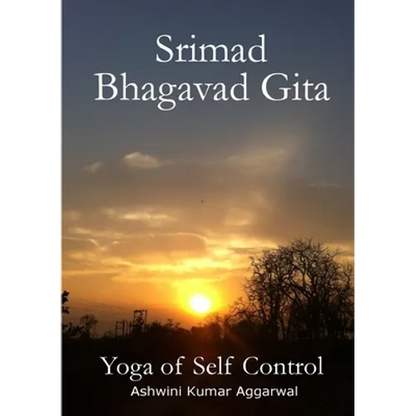 Srimad Bhagavad Gita - Yoga of Self Control - Paperback