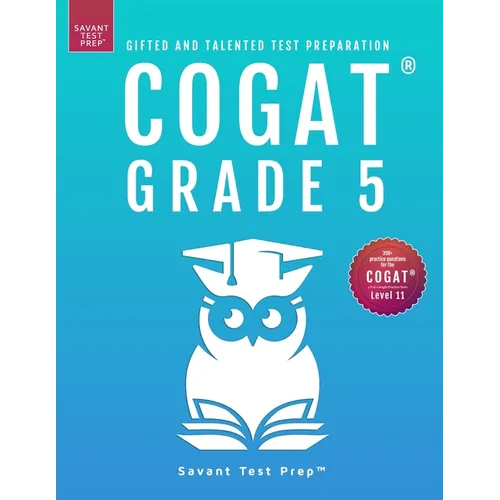 COGAT Grade 5 Test Prep-Gifted and Talented Test Preparation Book - Two Practice Tests for Children in Fifth Grade (Level 11) - Paperback